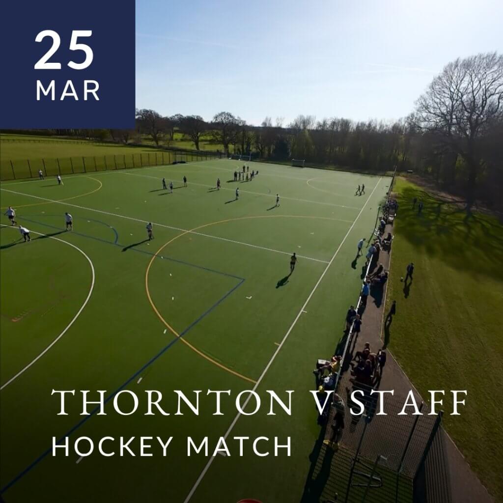 Thornton v Staff Hockey Match